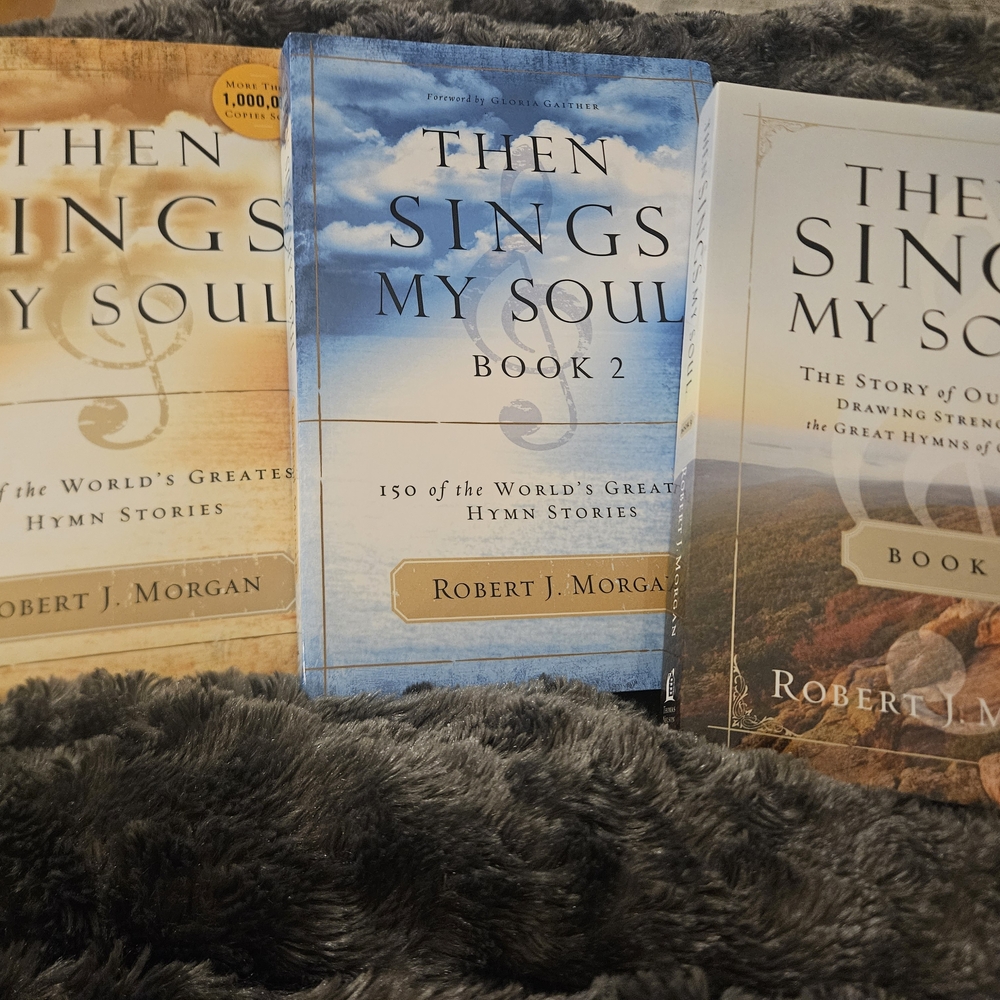 Then Sings My Soul Book Set by Robert J. Morgan